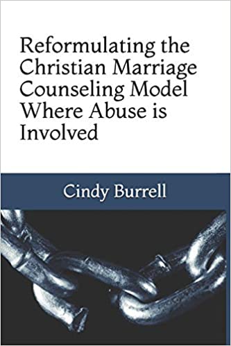 Reformulating the Christian Marriage Counseling Model Where Abuse Is Involved